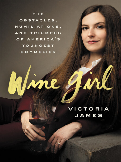 Title details for Wine Girl by Victoria James - Wait list